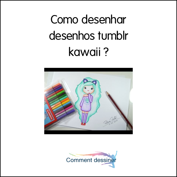 Desenhos tumblr e kawaii