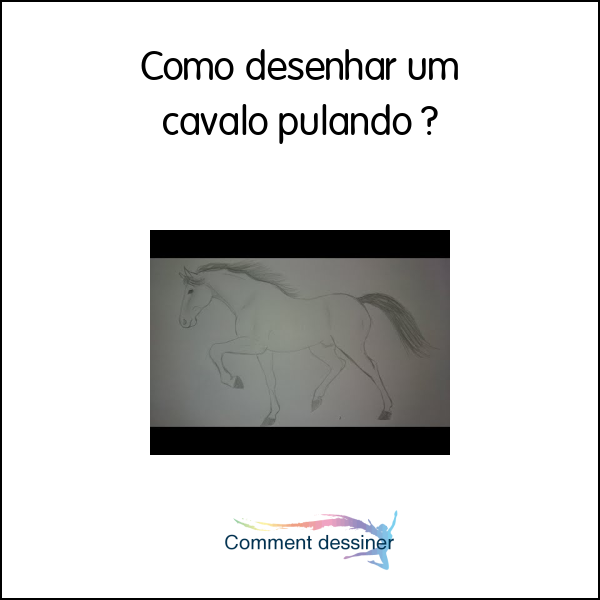 Como desenhar um cavalo pulando - Como desenhar