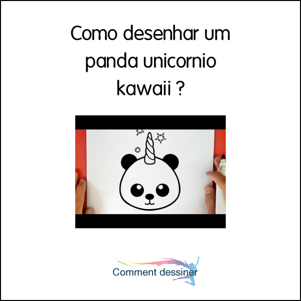 Como desenhar PANDA Unicórnio Kawaii - passo a passo