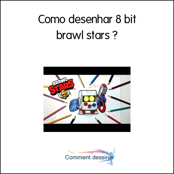 Como Desenhar 8 Bit Brawl Stars Como Desenhar - como desenhar brawl stars 8 bit