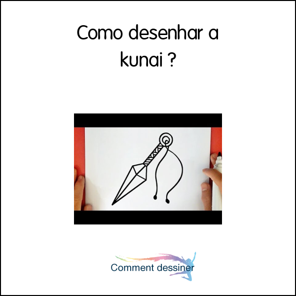 Como desenhar a kunai